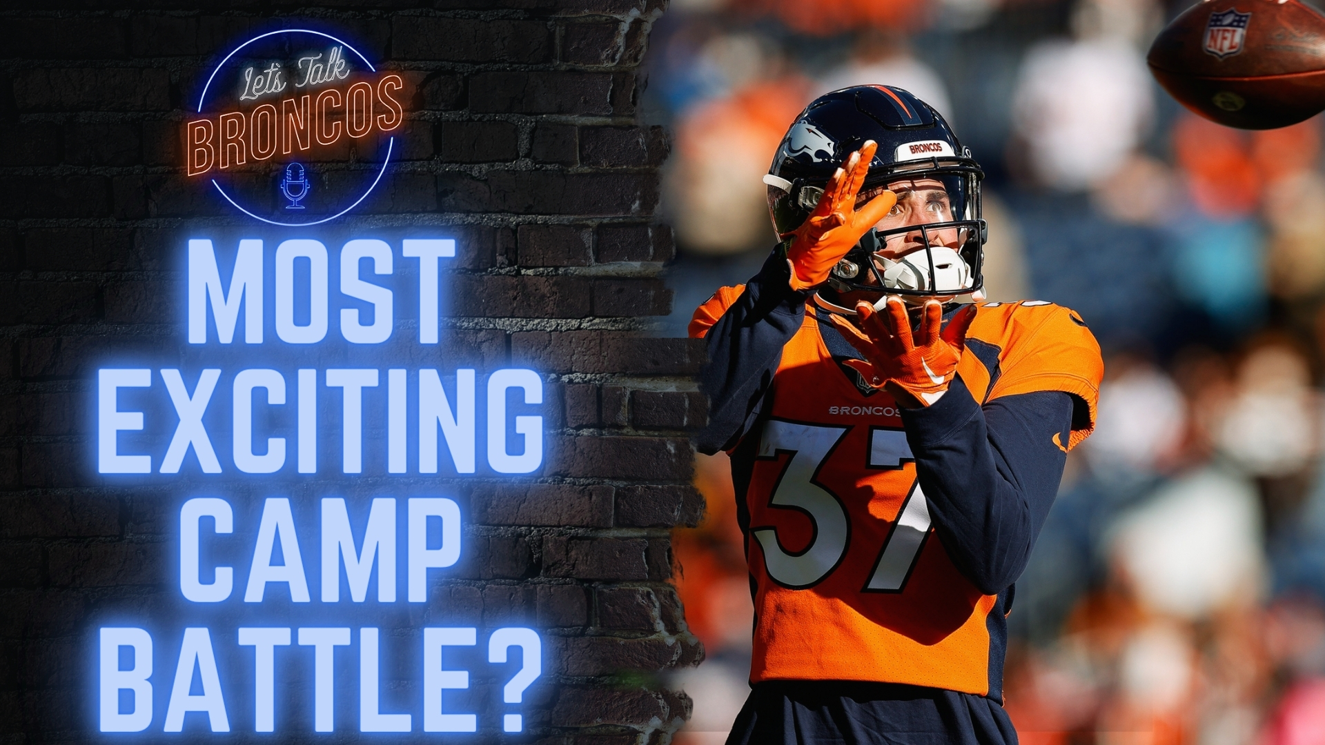 Top 3 Most Anticipated Denver Broncos Camp Battles